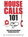 Housecalls 101 - Dr Scharmaine Lawson - 9781945088223