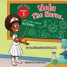 Nola The Nurse(R) - Dr Scharmaine Lawson - 9781945088285