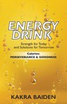 Energy Drink - Kakra Baiden - 9781945123146