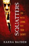 Squatters - Kakra Baiden - 9781945123214