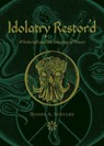 IDOLATRY RESTORD 2/E - Daniel A. Schulke - 9781945147425