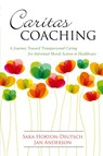 Caritas Coaching - Sara Horton-Deutsch - 9781945157295