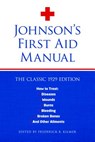 Johnson's First Aid Manual - Frederick Kilmer - 9781945186424