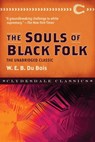 The Souls of Black Folk - W. E. B. Dubois - 9781945186646