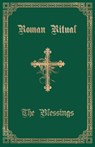 The Roman Ritual - REV Philip T Weller - 9781945275166