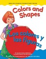Colors and Shapes / Los Colores Y Las Figuras - Gladys Rosa Mendoza - 9781945296154