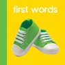 BABY BEGINNINGS 1ST WORDS - Chosen Spot Publishing - 9781945296369