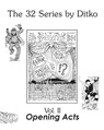 Opening Acts - Steve Ditko - 9781945307164
