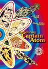 Introducing Captain Atom - Joe Gill - 9781945307393