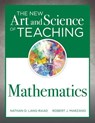 New Art and Science of Teaching Mathematics: (Establish Effective Teaching Strategies in Mathematics Instruction) - Nathan D. Lang-Raad - 9781945349652