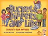 BUCKETS DIPPERS & LIDS - Carol McCloud - 9781945369025