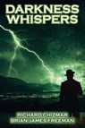 Darkness Whispers - Richard Chizmar ; Brian James Freeman - 9781945373879