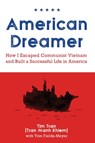 American Dreamer - Tim Tran - 9781945398025