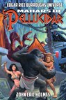 Mahars of Pellucidar (Edgar Rice Burroughs Universe) - John Eric Holmes ; Joe R Lansdale - 9781945462436