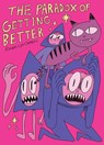 The Paradox of Getting Better - Raven Lyn Clemens - 9781945509896