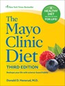 The Mayo Clinic Diet, 3rd edition - Donald D. Hensrud - 9781945564505