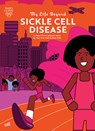 My Life Beyond Sickle Cell Disease - Hey Gee - 9781945564659