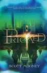Pricked - Scott Mooney - 9781945654923