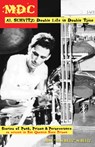 MDC Al Schvitz: Double Life in Double Time - Alan Schultz - 9781945665073