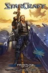 StarCraft: Frontline Vol.4 - Chris Metzen ; Hector Sevilla - 9781945683503