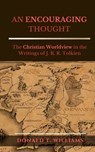 An Encouraging Thought - Dr Donald T Williams - 9781945757792