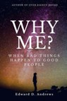 Why Me? - Edward D Andrews - 9781945757952