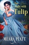 One Night With Tulip - Meara Platt - 9781945767289