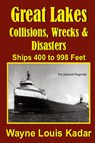 Great Lakes - Wayne Louis Kadar - 9781945772696