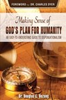 Making Sense of God's Plan for Humanity - Douglas C Bozung - 9781945774041