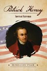Patrick Henry - Coit Tyler - 9781945774461