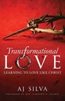 Transformational Love - AJ Silva - 9781945793127