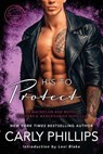 His to Protect: A Bodyguard Bad Boys/Masters and Mercenaries Novella - Lexi Blake - 9781945920806