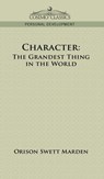 Character - Orison Swett Marden - 9781945934544