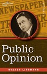 Public Opinion - Walter Lippmann - 9781945934940