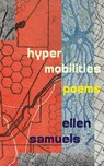 Hypermobilities - Ellen Samuels - 9781946031938