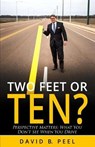 Two Feet or Ten? - PEEL,  David - 9781946203076