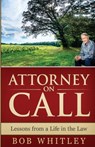 Attorney on Call - WHITLEY,  Bob - 9781946203137
