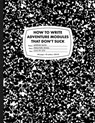 How to Write Adventure Modules That Don't Suck - Jobe Bittman ; Joseph Goodman ; Mike Breault ; Ann K. Brown - 9781946231086