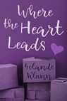 Where the Heart Leads - Yolande Kleinn - 9781946316349