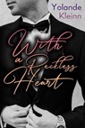 With a Reckless Heart - Yolande Kleinn - 9781946316479