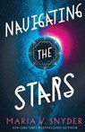 Navigating the Stars - Maria V Snyder - 9781946381019