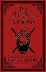 The Study of Poisons - Maria V Snyder - 9781946381163