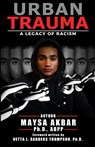 Urban Trauma - Maysa Akbar - 9781946384249