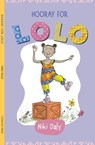 HOORAY FOR LOLO - Niki Daly - 9781946395344