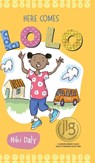 Here Comes Lolo - Niki Daly - 9781946395368