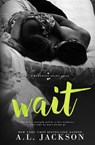 Wait - A L Jackson - 9781946420008
