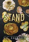 Stand: A Bleeding Stars Standalone (Hardcover) - A. L. Jackson - 9781946420947