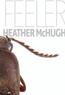 Feeler - Heather McHugh - 9781946448422