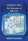 Lemuria (Mu) The Mysteries of Khan Gu - Signet Il Y' Viavia Daniel ; Daniel Howard Schmidt - 9781946479587