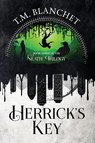 Herrick's Key - T. M. Blanchet - 9781946501684